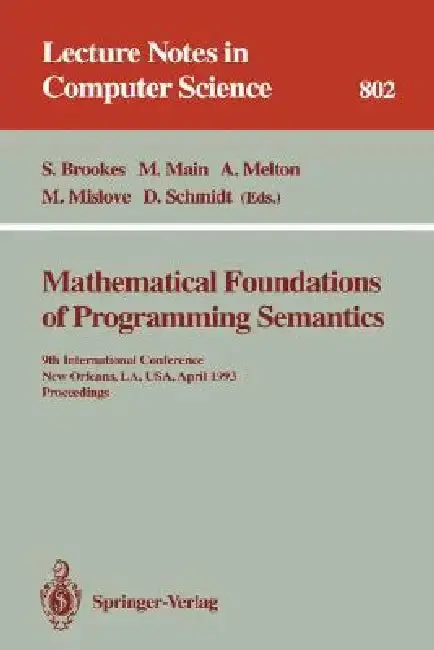 Cover of Mathematical Foundations of Programming Semantics