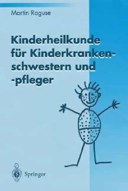 Cover of Kinderheilkunde Für Kinderkrankenschwestern Und -Pfleger