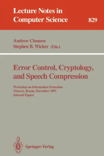 Cover of Error Control, Cryptology, and Speech Compression