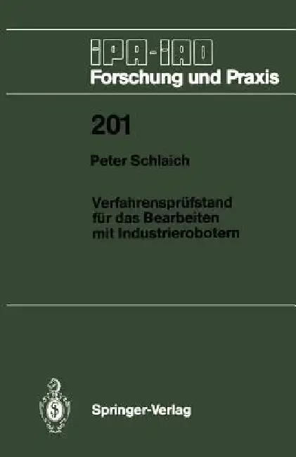 Cover of Verfahrensprüfstand Für Das Bearbeiten Mit Industrierobotern