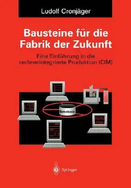 Cover of Bausteine Für Die Fabrik Der Zukunft