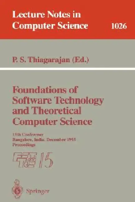 Cover of Foundations of Software Technology and Theoretical Computer Science