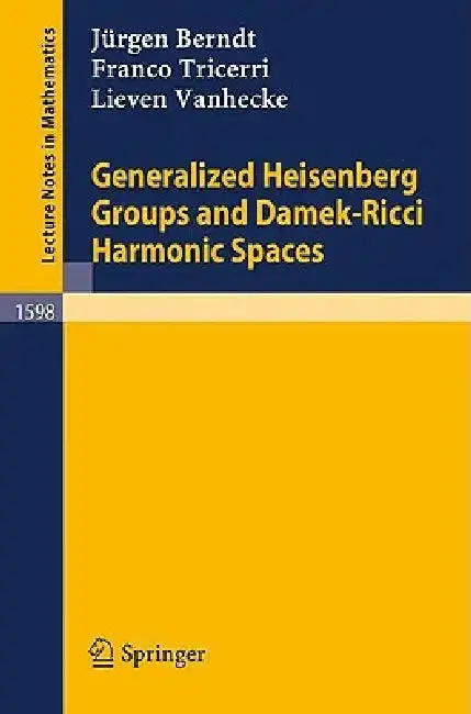 Cover of Generalized Heisenberg Groups and Damek-Ricci Harmonic Spaces