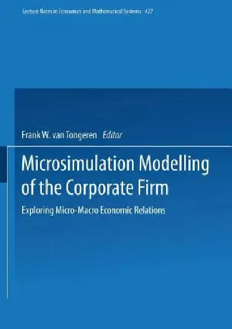 Cover of Microsimulation Modelling of the Corporate Firm