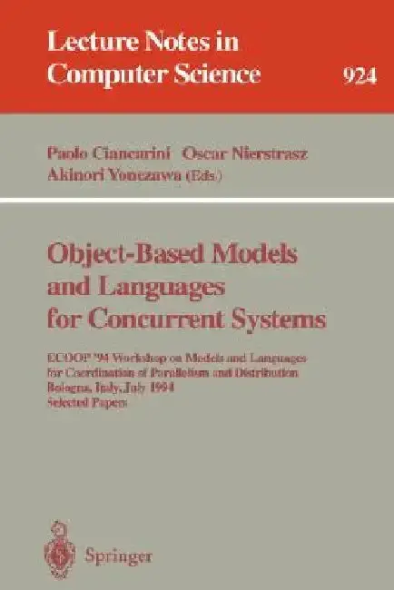 Cover of Object-Based Models and Languages for Concurrent Systems