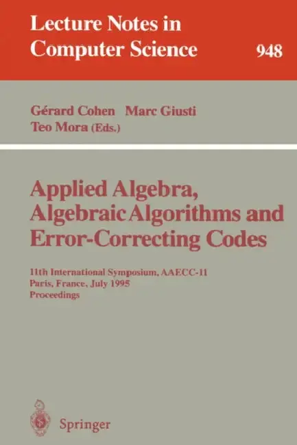 Cover of Applied Algebra, Algebraic Algorithms and Error-Correcting Codes
