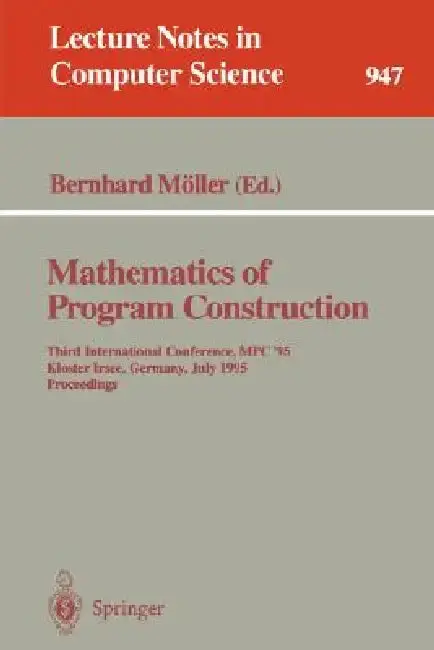 Cover of Mathematics of Program Construction