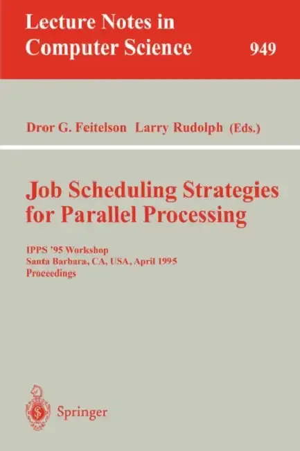 Cover of Job Scheduling Strategies for Parallel Processing