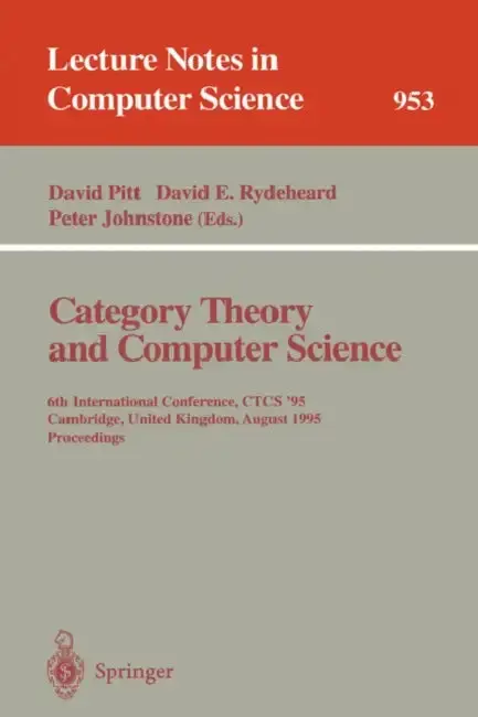 Cover of Category Theory and Computer Science
