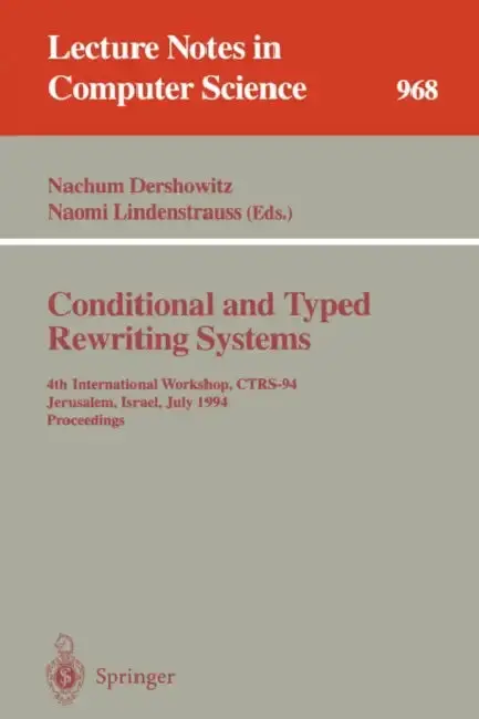 Cover of Conditional and Typed Rewriting Systems