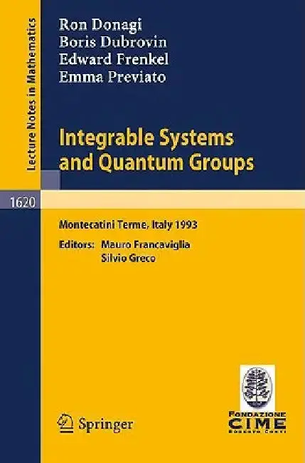 Cover of Integrable Systems and Quantum Groups