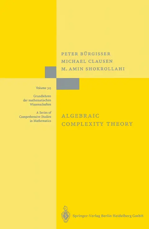 Cover of Algebraic Complexity Theory