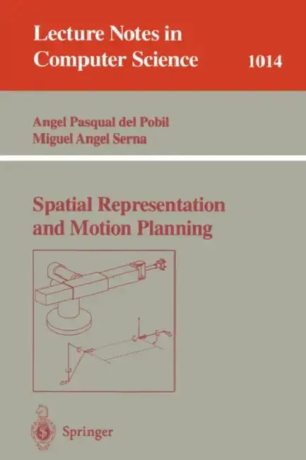 Cover of Spatial Representation and Motion Planning
