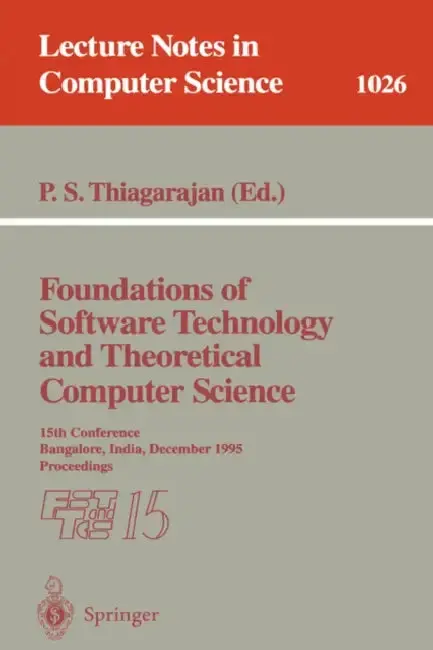 Cover of Foundations of Software Technology and Theoretical Computer Science