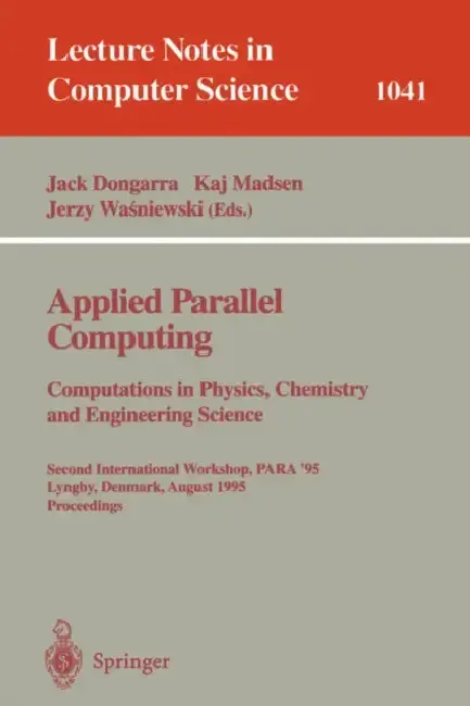 Cover of Applied Parallel Computing. Computations in Physics, Chemistry and Engineering Science
