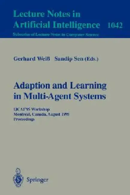 Cover of Adaptation and Learning in Multi-Agent Systems
