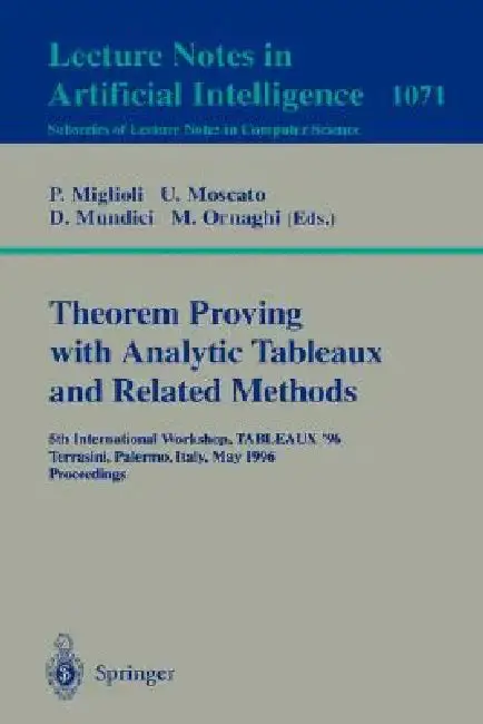 Cover of Theorem Proving with Analytic Tableaux and Related Methods