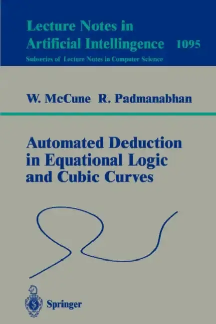 Cover of Automated Deduction in Equational Logic and Cubic Curves