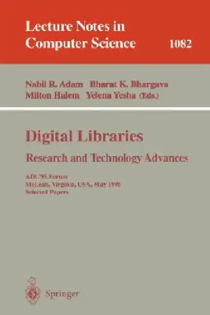 Cover of Digital Libraries. Research and Technology Advances