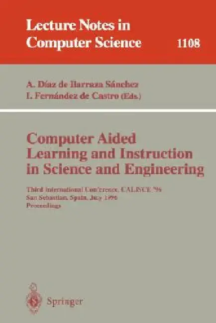 Cover of Computer Aided Learning and Instruction in Science and Engineering