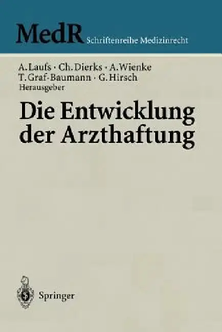 Cover of Die Entwicklung Der Arzthaftung