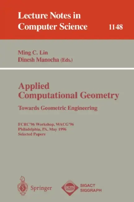 Cover of Applied Computational Geometry. Towards Geometric Engineering