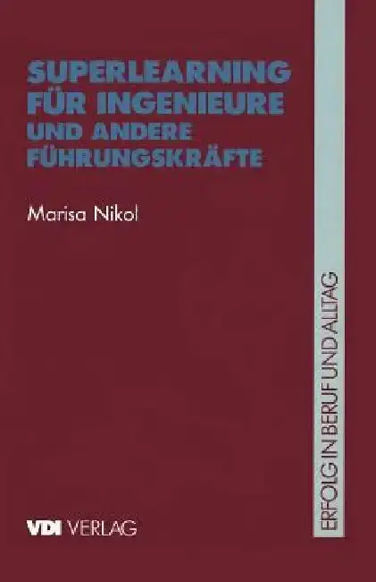 Cover of Superlearning Für Ingenieure Und Andere Führungskräfte