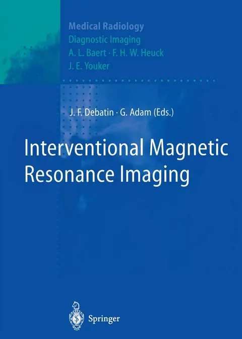 Cover of Interventional Magnetic Resonance Imaging