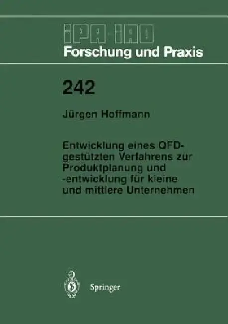 Cover of Entwicklung Eines Qfd-Gestützten Verfahrens Zur Produktplanung Und -Entwicklung Für Kleine Und Mittlere Unternehmen