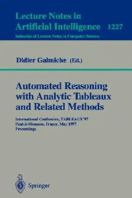 Cover of Automated Reasoning with Analytic Tableaux and Related Methods
