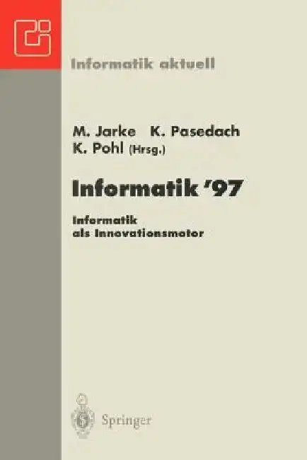 Cover of Informatik '97 Informatik ALS Innovationsmotor
