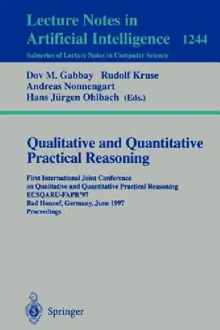 Cover of Qualitative and Quantitative Practical Reasoning