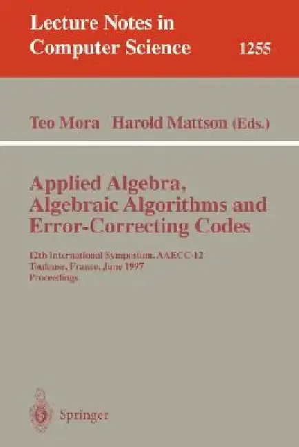 Cover of Applied Algebra, Algebraic Algorithms and Error-Correcting Codes