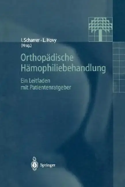 Cover of Orthopädische Hämophiliebehandlung