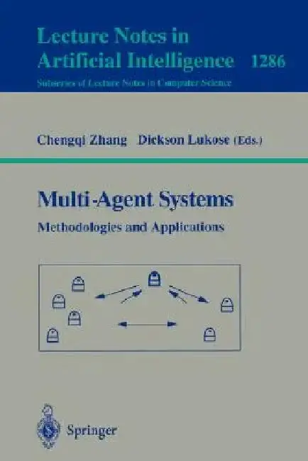 Cover of Multi-Agent Systems Methodologies and Applications