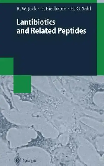 Cover of Lantibiotics and Related Peptides