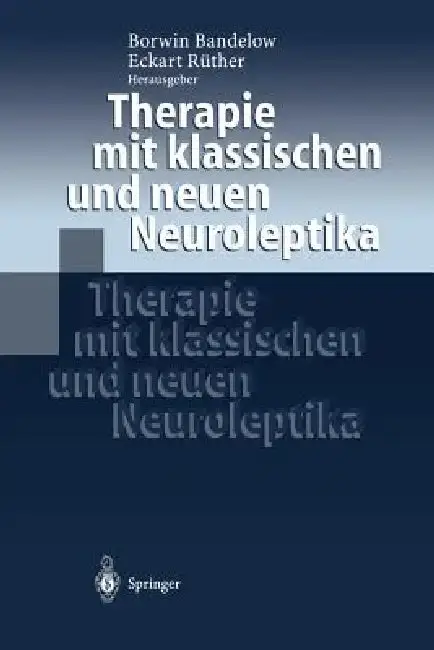 Cover of Therapie Mit Klassischen Und Neuen Neuroleptika