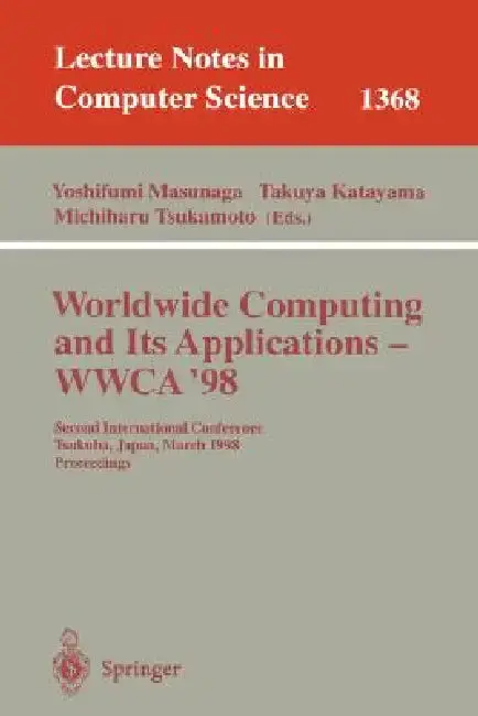 Cover of Worldwide Computing and Its Applications - Wwca'98