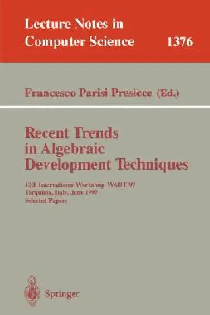 Cover of Recent Trends in Algebraic Development Techniques