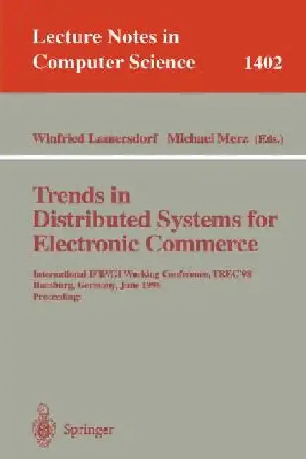 Cover of Trends in Distributed Systems for Electronic Commerce