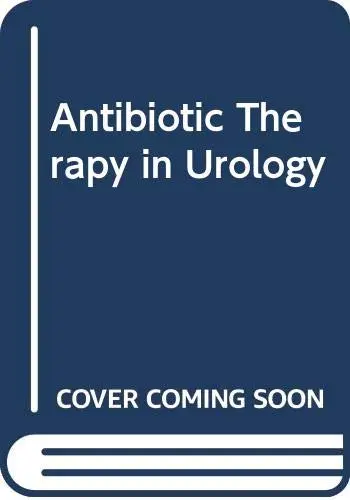 Cover of Antibiotic Therapy in Urology