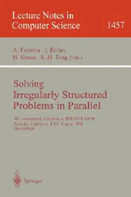 Cover of Solving Irregularly Structured Problems in Parallel