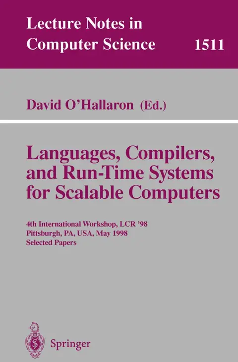 Cover of Languages, Compilers, and Run-Time Systems for Scalable Computers