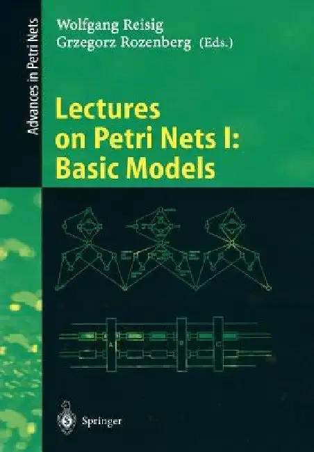 Cover of Lectures on Petri Nets I