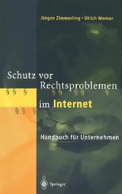 Cover of Schutz VOR Rechtsproblemen Im Internet