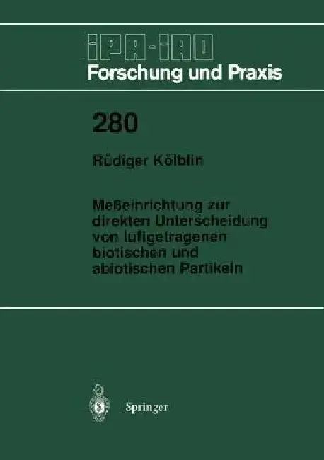 Cover of Meßeinrichtung Zur Direkten Unterscheidung Von Luftgetragenen Biotischen Und Abiotischen Partikeln