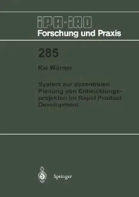 Cover of System Zur Dezentralen Planung Von Entwicklungsprojekten Im Rapid Product Development