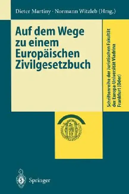 Cover of Auf Dem Wege Zu Einem Europäischen Zivilgesetzbuch