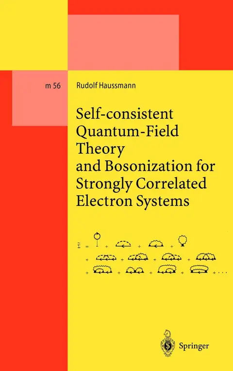 Cover of Self-consistent Quantum-Field Theory and Bosonization for Strongly Correlated Electron Systems
