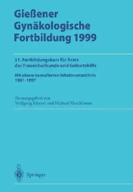 Cover of Gießener Gynäkologische Fortbildung 1999